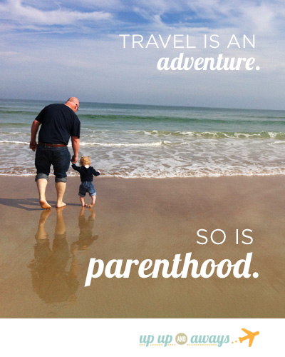 Parenthood is an Adventure. A post from http://www.upupandaways.com